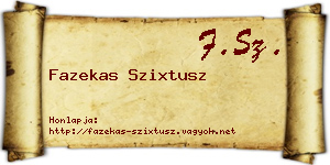 Fazekas Szixtusz névjegykártya